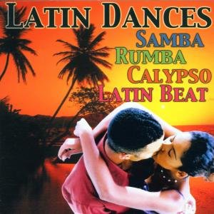 Latin Dances - V/A - Musikk - ELITE SPECIAL - 4013495734462 - 4. februar 2002