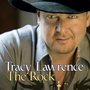 Cover for Tracy Lawrence · The Rock (CD) (2009)