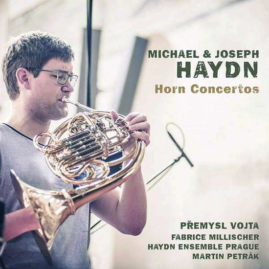 Michael & Joseph Haydn: Horn Concertos - Premysl Vojta & Fabrice Millischer - Musiikki - C-AVI - 4260085531462 - perjantai 30. marraskuuta 2018