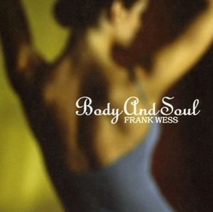 Cover for Frank Wess · Body &amp; Soul (CD) (2005)