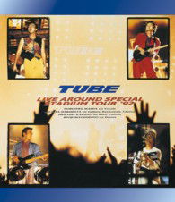 Cover for Tube · Tube Live Around Special Stadium Tour `92 (MBD) [Japan Import edition] (2013)