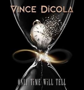 Cover for Vince Dicola · Only Time Will Tell (CD) [Japan Import edition] (2021)