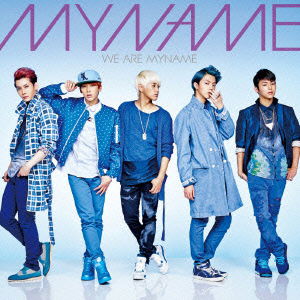 Cover for Myname · We Are Myname (CD) [Japan Import edition] (2013)