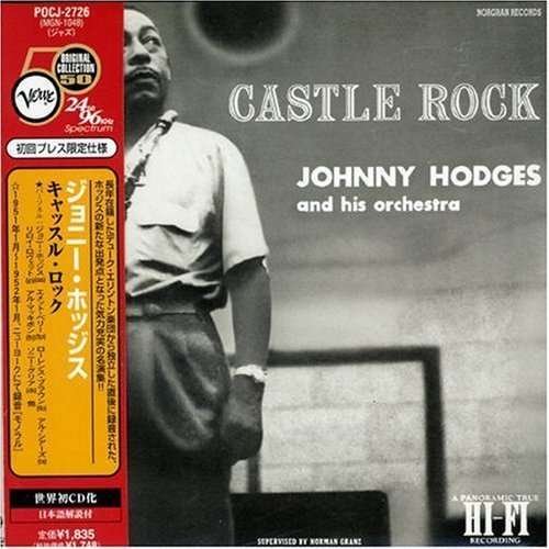 Cover for Johnny Hodges · Castle Rock (CD) [24 bit edition] (2007)