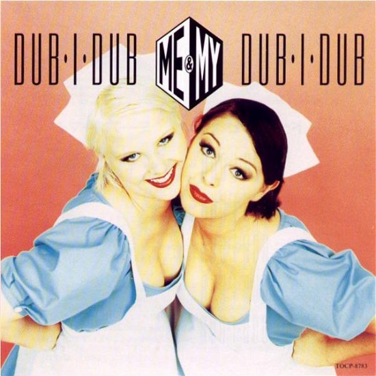 Cover for Me &amp; My · Me &amp; My-dub I Dub (CD)