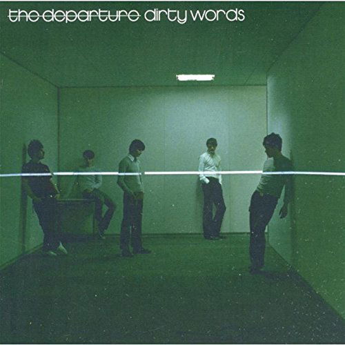 Cover for Departure · Dirty Words (CD) (2007)