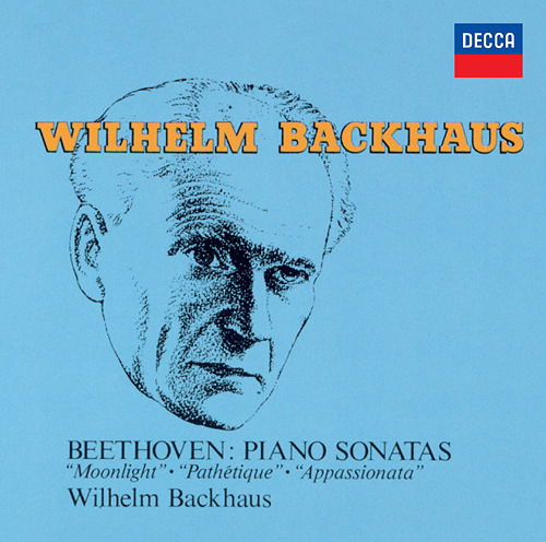 Beethoven: Piano Sonatas `moonlight` `pathetique` `appassionata` - Wilhelm Backhaus - Musiikki - UNIVERSAL MUSIC CLASSICAL - 4988031650462 - keskiviikko 24. heinäkuuta 2024