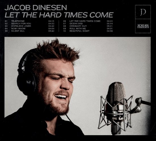 Cover for Jacob Dinesen · Let The Hard Times Come (CD) [Digipak] (2020)