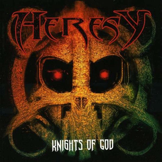 Cover for Heresy · Knights Of God (CD) (2009)