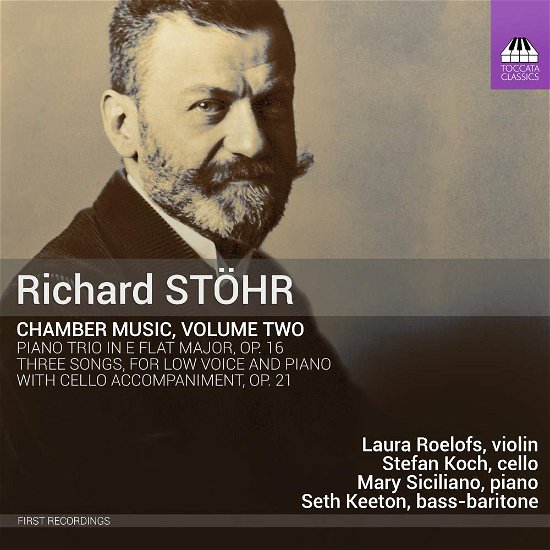 Stoehr / Roelofs / Siciliano · Chamber Music Volume Two (CD) (2018)