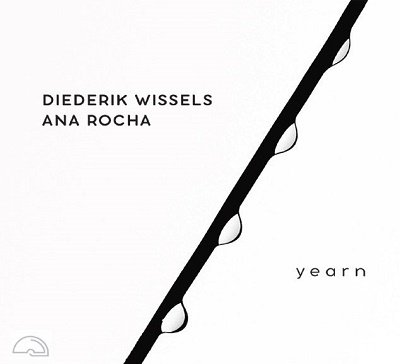 Cover for Wissels, Diederik &amp; Ana Rocha · Yearn (CD) (2023)