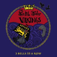 Cover for The Tenpole Tudor Vikings · 3 Bells in a Row (CD) (2019)