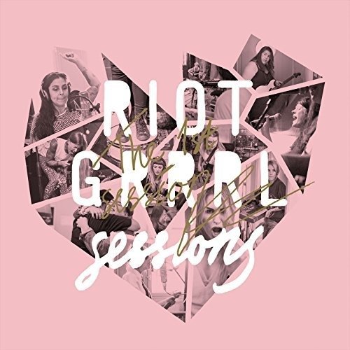 Cover for Riot Grrrl Sessions · The 1st Session (LP) (2018)
