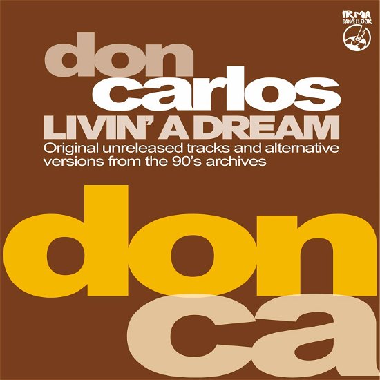 Cover for Don Carlos · Livin A Dream (CD) (2020)