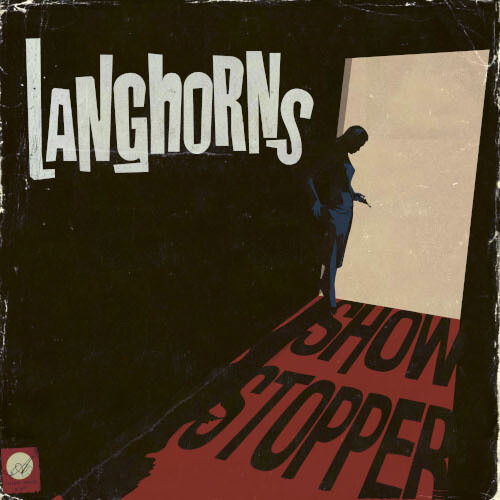 Cover for Langhorns · Showstopper (LP) (2024)