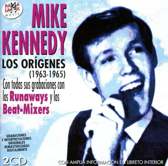 Cover for Mike Kennedy · Los Origenes 1963-1965 (CD) (2017)