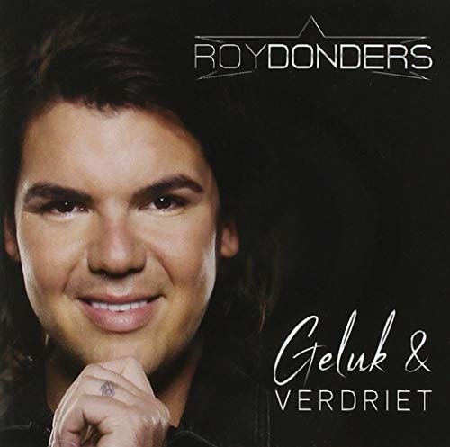 Cover for Roy Donders · Geluk En Verdriet (CD) (2018)