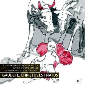 Cover for Circolo Delle Quinte Vuote · Gaudete, Christus Est Natus (CD) (2017)