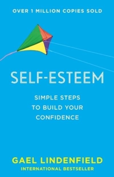 Cover for Gael Lindenfield · Self Esteem (Book) (2014)