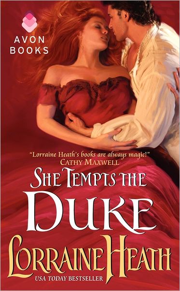 Cover for Lorraine Heath · She Tempts the Duke - Lost Lords of Pembrook (Paperback Book) (2012)