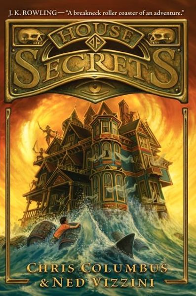 Cover for Chris Columbus · House of Secrets - House of Secrets (Hardcover Book) (2013)