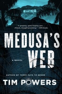 Cover for Tim Powers · Medusa's Web: A Novel (Paperback Bog) (2016)
