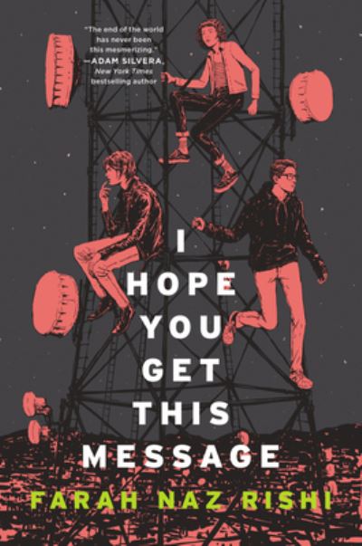 Cover for Farah Naz Rishi · I Hope You Get This Message (Paperback Book) (2021)