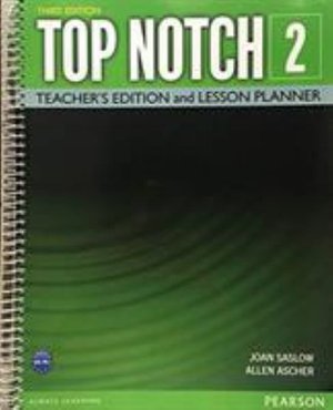 Cover for Joan Saslow · Top Notch 2 Teacher Edition &amp; Lesson Planner (Pocketbok) (2015)