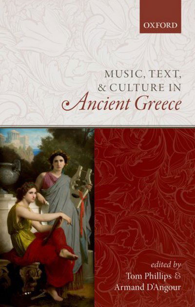 Cover for Tom Phillips · Music, Text, and Culture in Ancient Greece (Gebundenes Buch) (2018)