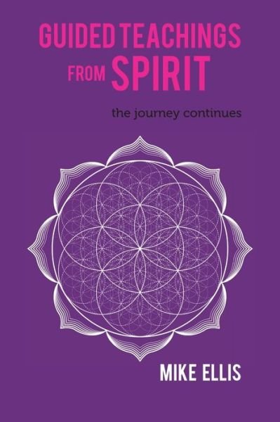Cover for Mike Ellis · Guided Teachings from Spirit (Buch) (2022)