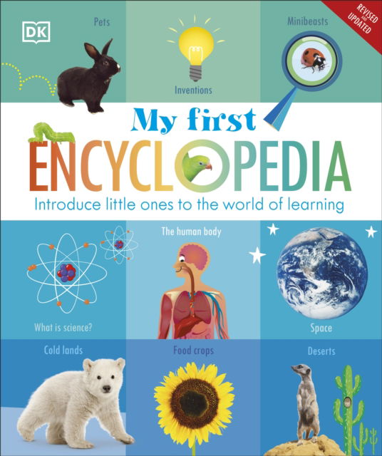 My First Encyclopedia: Introduce Little Ones to the World of Learning - My First Reference - Dk - Books - Dorling Kindersley Ltd - 9780241720462 - June 5, 2025