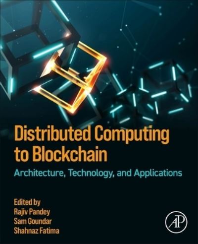 Cover for Distributed Computing to Blockchain: Architecture, Technology, and Applications (Paperback Book) (2023)