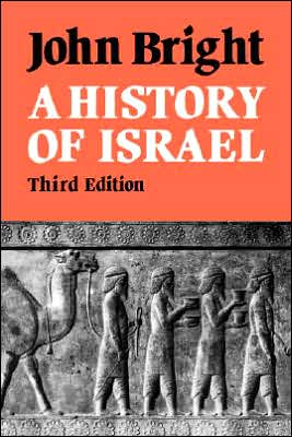 Cover for John Bright · A History of Israel (Paperback Book) [2 Rev edition] (2000)