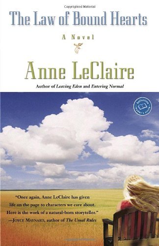 Cover for Anne Leclaire · The Law of Bound Hearts: a Novel (Pocketbok) [Reprint edition] (2005)