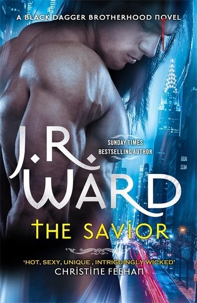 Cover for J. R. Ward · The Savior - Black Dagger Brotherhood Series (Paperback Book) (2019)