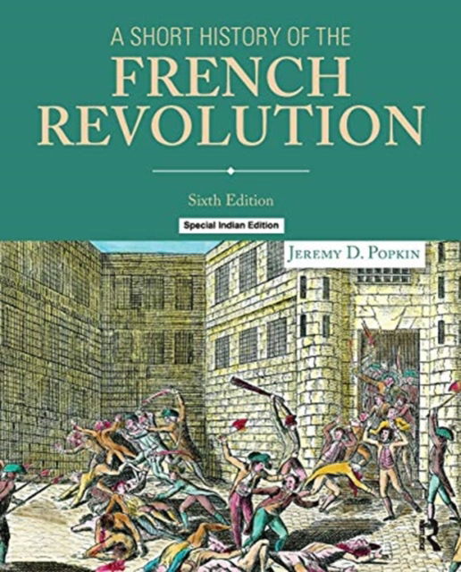 Cover for Jeremy D. Popkin · Short History of the French Revolution (Paperback Book) (2019)