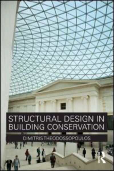 Cover for Dimitris Theodossopoulos · Structural Design in Building Conservation (Paperback Bog) (2012)