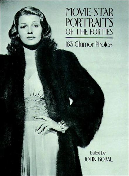 Cover for John Kobal · Movie-Star Portraits of the Forties (Paperback Book) (2000)