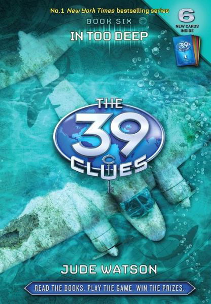 Cover for Jude Watson · In Too Deep - the 39 Clues (Paperback Bog) [1 New edition] (2009)