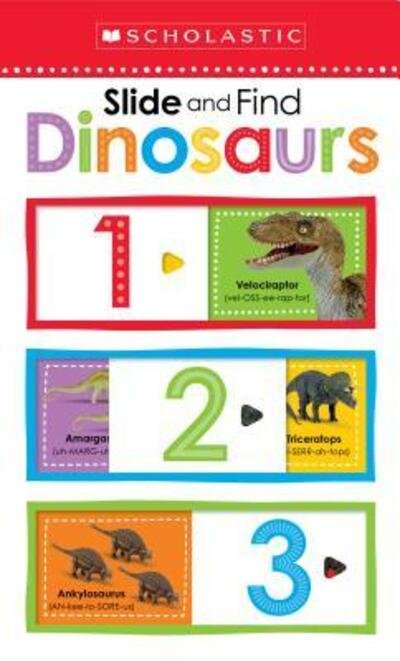 Cover for Scholastic · Dinosaurs 123: Scholastic Early Learners (Slide and Find) - Scholastic Early Learners (Board book) (2016)