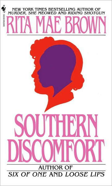Cover for Rita Mae Brown · Southern Discomfort (Paperback Book) (1983)