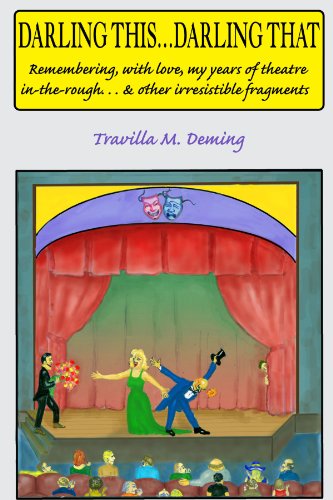 Cover for Travilla Deming · Darling This . . . Darling That (Paperback Book) (2010)