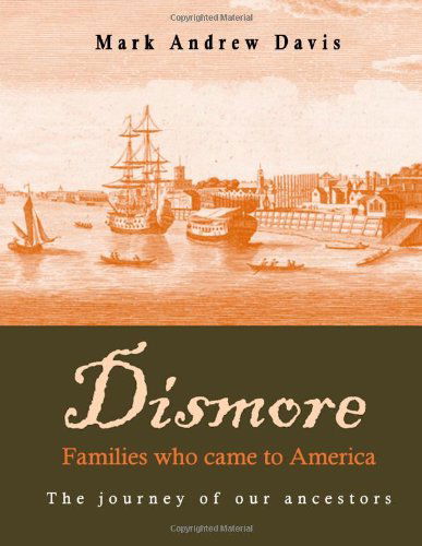 Cover for Mark Davis · Dismore Families Who Came to America (Paperback Book) (2010)