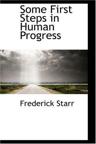 Cover for Frederick Starr · Some First Steps in Human Progress (Paperback Book) (2008)