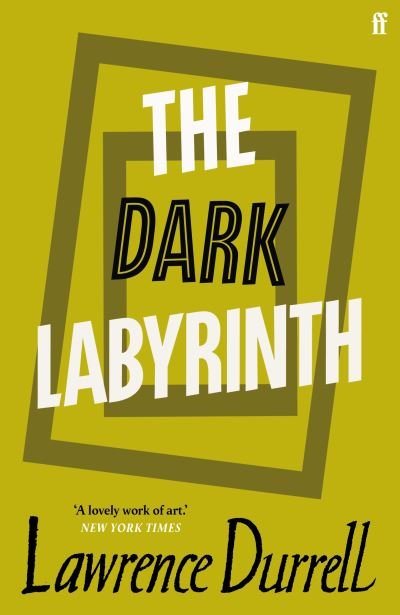 Cover for Lawrence Durrell · The Dark Labyrinth (Taschenbuch) [Main edition] (2021)