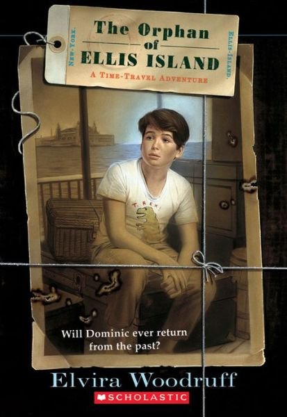 Cover for Elvira Woodruff · The Orphan of Ellis Island (Time Travel Adventures) (Pocketbok) [English Language edition] (2000)