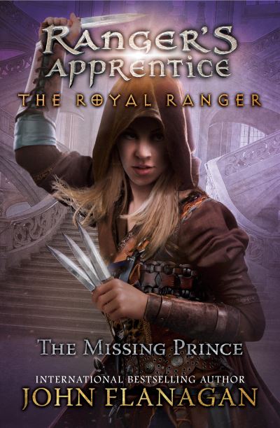 Cover for John Flanagan · The Royal Ranger: The Missing Prince (Paperback Bog) (2021)