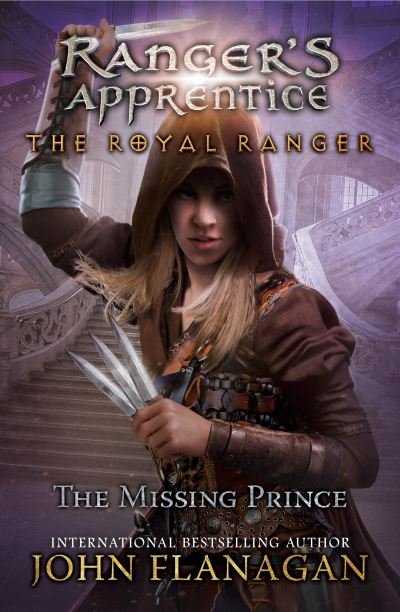 Cover for John Flanagan · The Royal Ranger: The Missing Prince (Paperback Book) (2021)