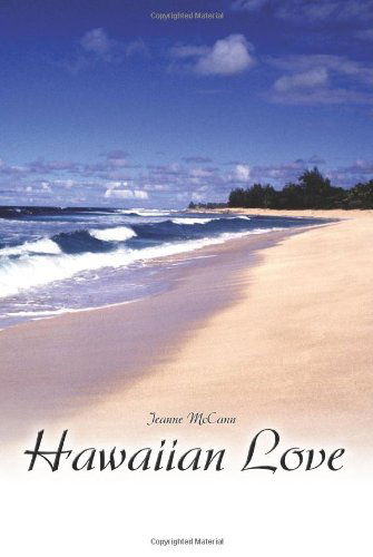 Cover for Jeanne McCann · Hawaiian Love (Paperback Book) (2004)