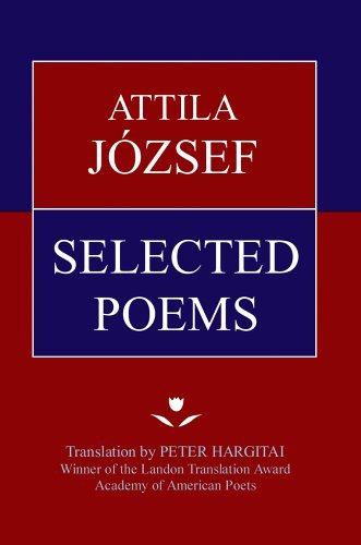 Cover for Attila Jozsef · Attila Jozsef Selected Poems (Inbunden Bok) (2005)